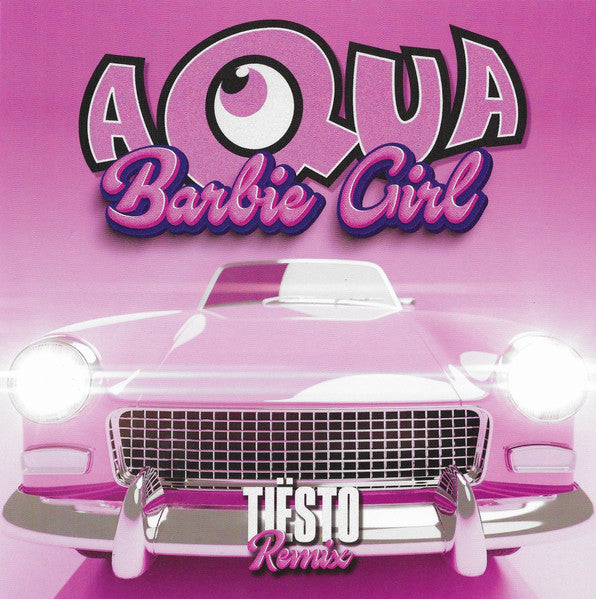 Aqua - Barbie Girl (Tiesto Remix) [Pink 7" Single] Vinyl
