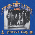 Archimedes Badkar - Perfect time Vinyl 2LP
