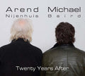 AREND NIJENHUIS/MICHAEL BAIRD - Twenty Years After CD CD