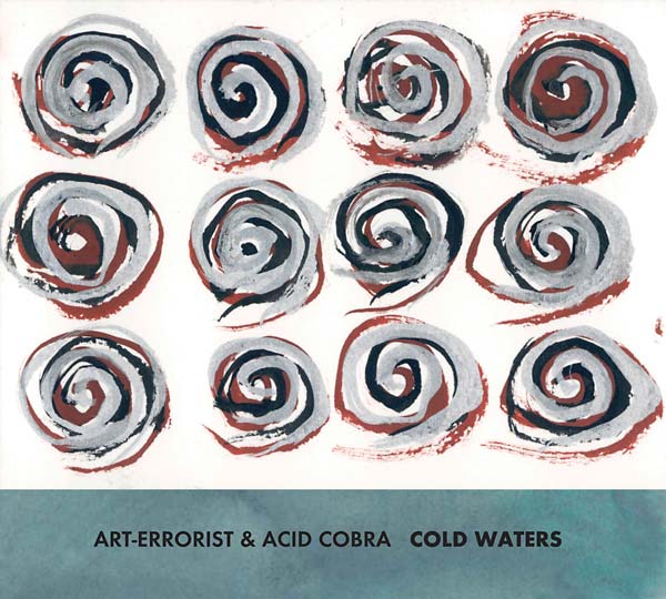 ART-ERRORIST & ACID COBRA - Cold Waters CD CD