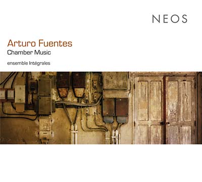 ARTURO FUENTES - Chamber Music CD CD/SACD