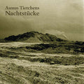 ASMUS TIETCHENS - Nachtstucke Vinyl LP