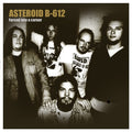 ASTEROID B-612 - Forced Into A Corner Vinyl LP