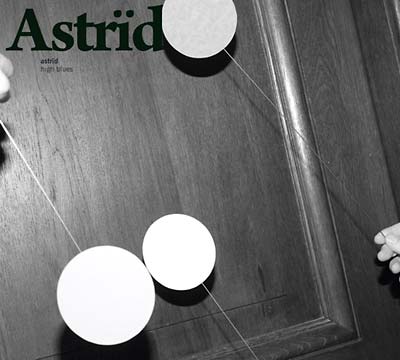 ASTRID - High Blues CD