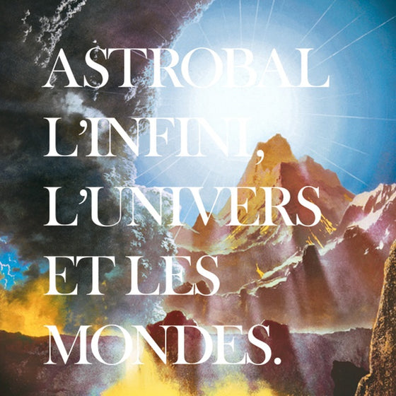 ASTROBAL - L'Infini, L'Univers Et Les Mondes Vinyl LP