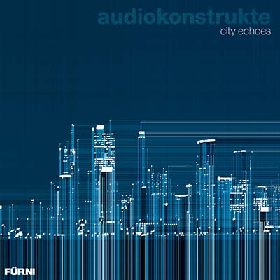 AUDIOKONSTRUKTE - City Echoes CD CD