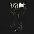 Aura Noir - Aura Noire Vinyl