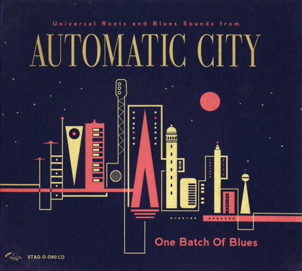 AUTOMATIC CITY - One Batch Of Blues CD CD