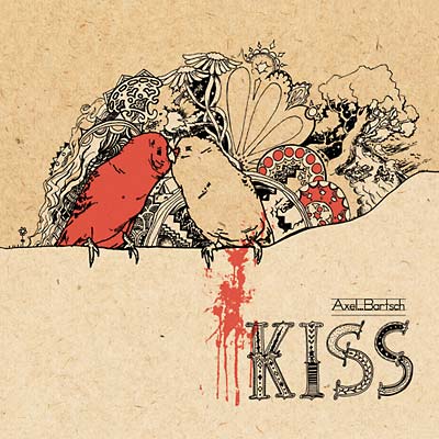 AXEL BARTSCH - Kiss CD CD