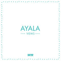 AYALA - Views Vinyl LP