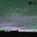 Ayman & Joe Morris Fanous - Zuhour CD