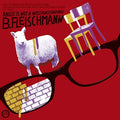 B. FLEISCHMANN - Angst Is Not A Weltanschauung! CD CD
