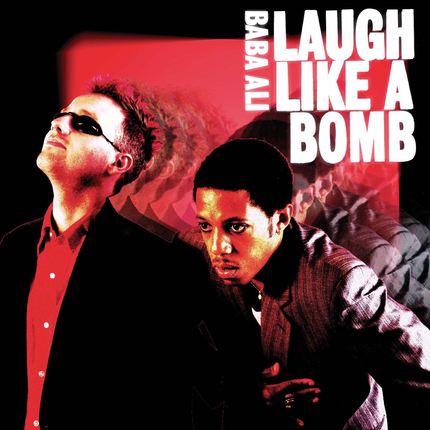Baba Ali - Laugh Like a Bomb Vinyl LP