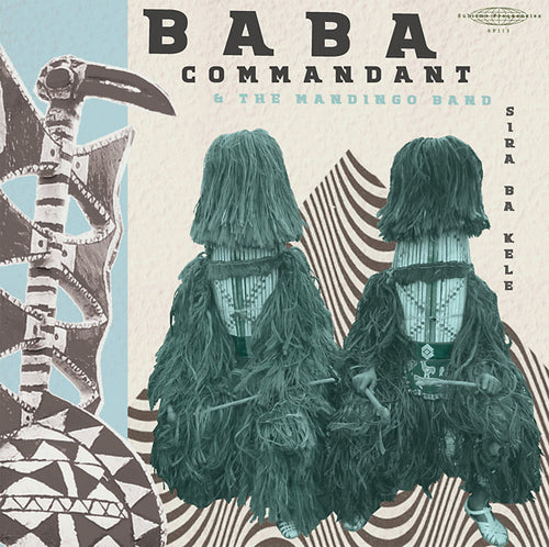 BABA COMMANDANT AND THE MANDINGO BAND - Siri Ba Kele CD CD