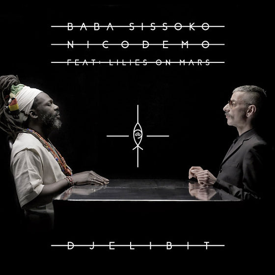 BABA SISSOKO & NICODEMO FEAT. LILIES ON MARS - DjeliBit CD
