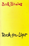 Bad Brains - Rock For Light (Yellow Cassette) Cassette