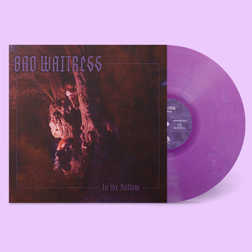Bad Waitress - In The Hollow [Clear Purple Vinyl] Vinyl