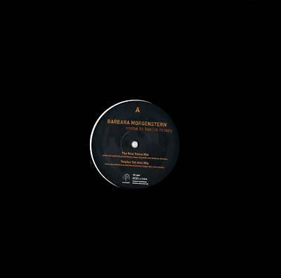 BARBARA MORGENSTERN - Come To Berlin (Remixes) Vinyl 12"