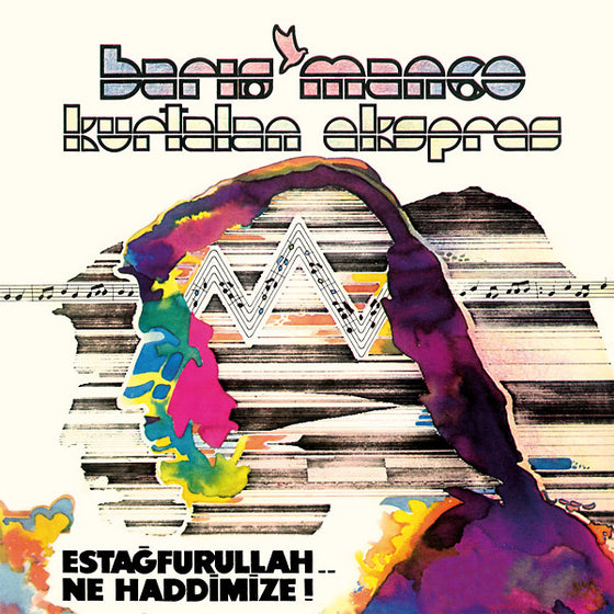 BARIS MANCO & KURTALAN EKSPRES - Estagfurullah... Ne Haddimize! CD