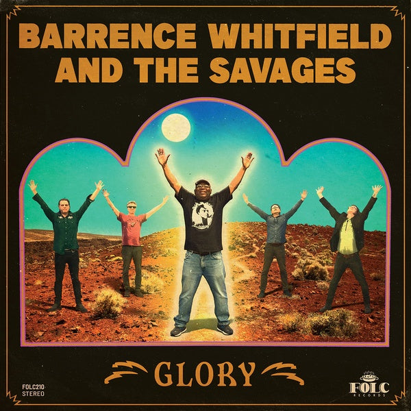 BARRENCE WHITFIELD AND THE SAVAGES - Glory Vinyl LP