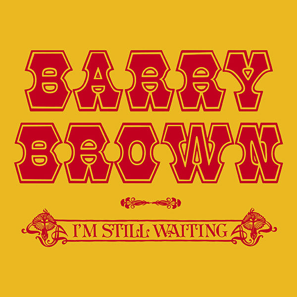 BARRY BROWN - I'm Still Waiting CD CD