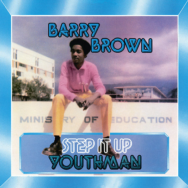 BARRY BROWN - Step It Up Youthman Vinyl LP
