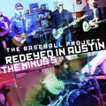 Baseball Project/Minus 5 - Redeyed In Austin - 12" Vinyl Standard 12" jacket