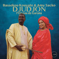 BASSEKOU KOUYTATE & AMY SACKO - Djudjon, L'oiseau De Garana CD CD