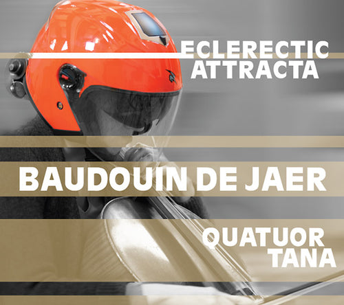 BAUDOUIN DE JAER - Eclerectic Attracta CD CD