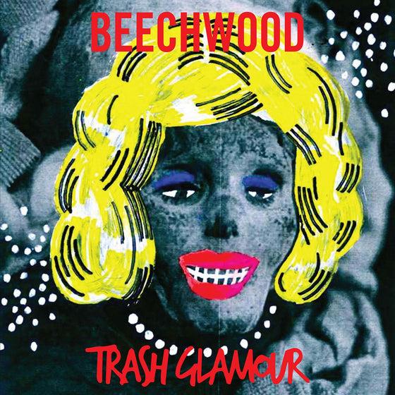 Beechwood - Trash Glamour (STARBURST VINYL) Vinyl LP Starburst vinyl