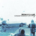 Been Stellar - Scream From New York, NY [LP] Vinyl