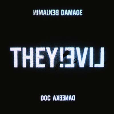 BENJAMIN DAMAGE & DOC DANEEKA - They!Live CD CD