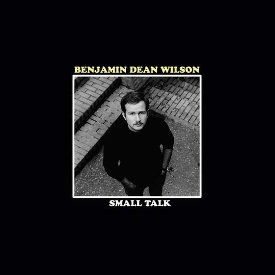 BENJAMIN DEAN WILSON - Small Talk CD