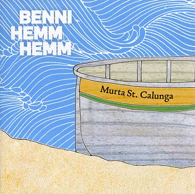 BENNI HEMM HEMM - Murta St. Calunga Vinyl LP