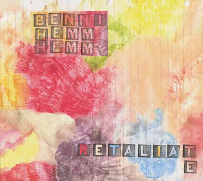 BENNI HEMM HEMM - Retaliate CD CD