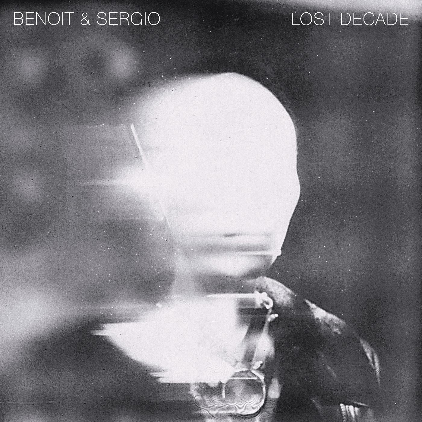 Benoit & Sergio - Lost Decade Vinyl LP [w/ download card]