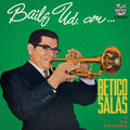 BETICO SALAS Y SU SONORA - Baile Ud. Con Betico Salas Vinyl LP