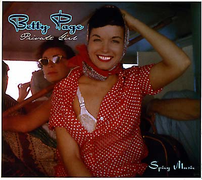 BETTY PAGE - Private Girl: Spicy Music CD CD