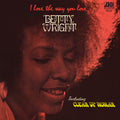 Betty Wright - I Love The Way You Love (Rhino Reserve) Vinyl