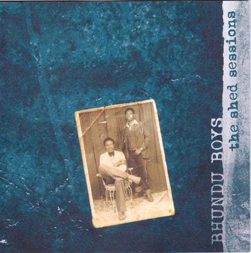 BHUNDU BOYS - The Shed Sessions CD 2CD