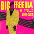 Big Freedia - Hitz Vol. 2 2010-2020 Vinyl