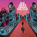 BIG MEAN SOUND MACHINE - Runnin' For The Ghost Vinyl LP