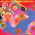 BILL CALLAHAN & BONNIE PRINCE BILLY - Blind Date Party Vinyl 2LP