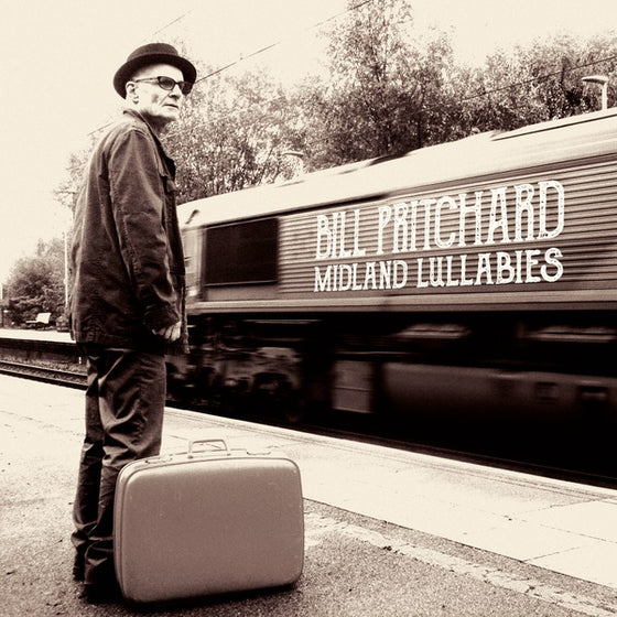 BILL PRITCHARD - Midland Lullabies CD CD