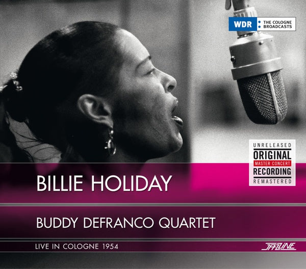 BILLIE HOLIDAY/BUDDY DEFRANCO QUARTET - Live In Cologne 1954 CD CD