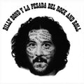 Billy Bond & La Pesada Del Rock & Roll - Billy Bond & La Pesada Del Rock & Roll Vol. 1 [LP] Vinyl