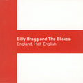 Billy Bragg - Half English England CD