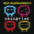 BILLY DALESSANDRO - Cracktime Vinyl 2LP