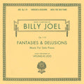 Billy Joel - Fantasies & Delusions (2LP) Vinyl