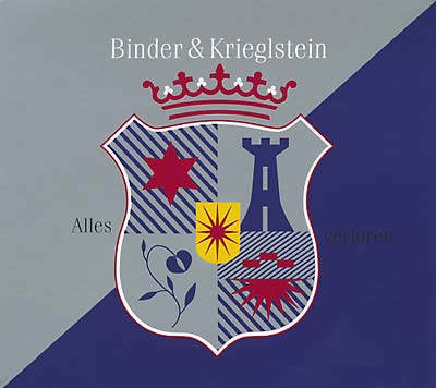 BINDER & KRIEGLSTEIN - Alles Verloren CD CD